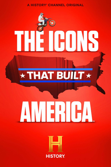 The Icons That Built America Poster