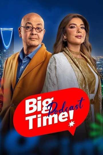 Big Time Podcast Poster