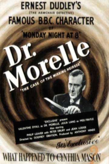 Dr Morelle The Case of the Missing Heiress Poster