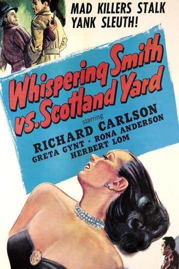 Whispering Smith Vs Scotland Yard