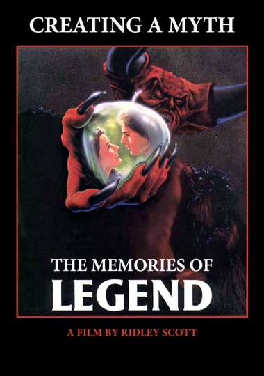 Creating a Myth... the Memories of 'Legend'