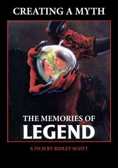Creating a Myth the Memories of Legend Poster