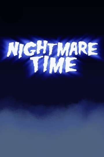 Nightmare Time Poster