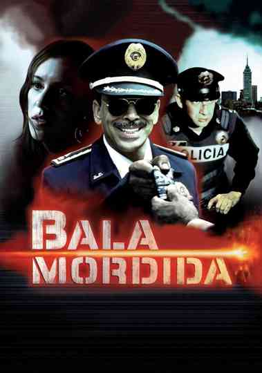 Bala mordida Poster