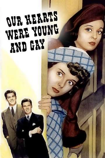 Our Hearts Were Young and Gay Poster