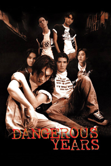 Dangerous Years Poster