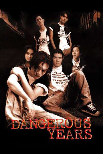 Dangerous Years Poster