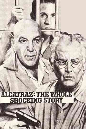 Alcatraz: The Whole Shocking Story poster