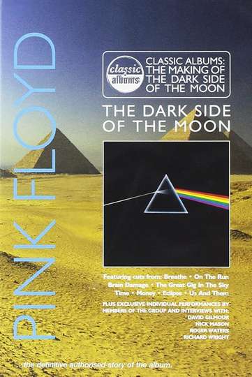 Classic Album: Pink Floyd - The Making of The Dark Side of the Moon Poster