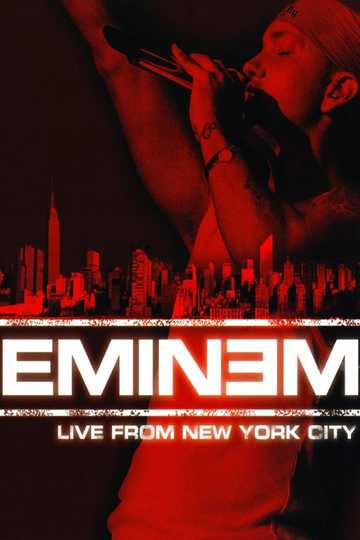 Eminem: Live from New York City