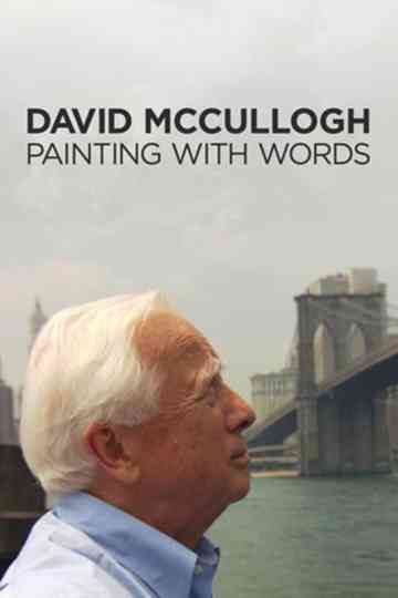 David McCullough: Painting with Words Poster