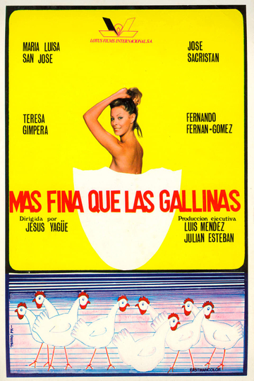 Más fina que las gallinas Poster