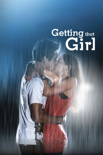 Getting That Girl Poster