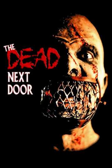 The Dead Next Door Poster