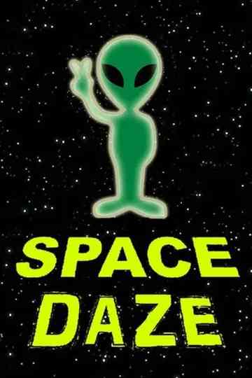 Space Daze Poster