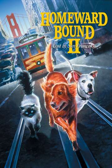Homeward Bound II Lost in San Francisco poster