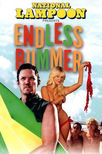 National Lampoon Presents Endless Bummer Poster