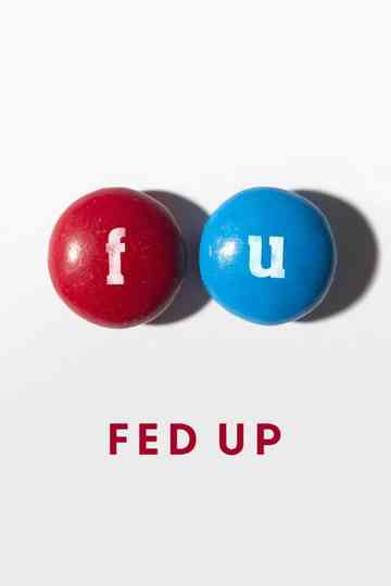 Fed Up Poster