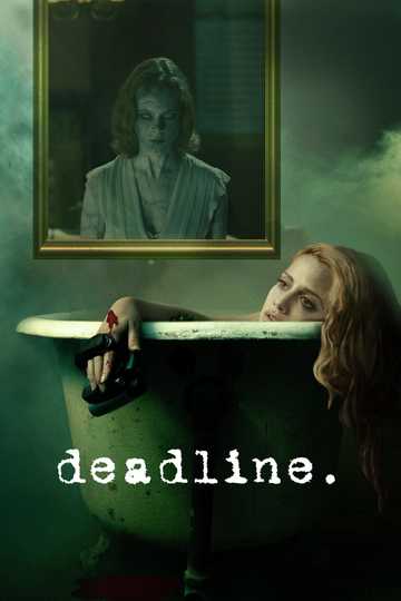 Deadline Poster