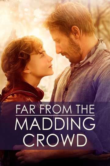 Far from the Madding Crowd Poster