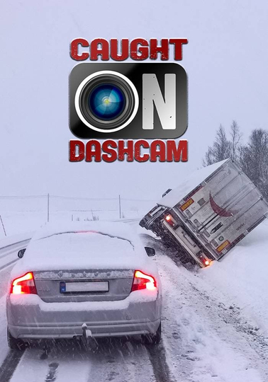 Caught on Dashcam