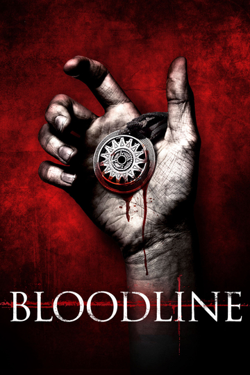 Bloodline Poster