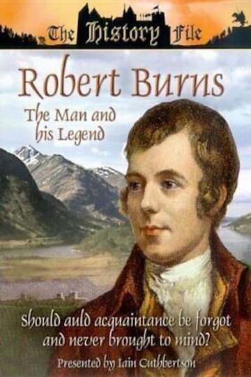 Robert Burns The Man and His Legend
