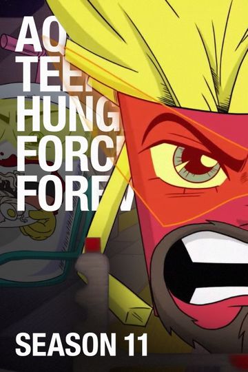 Aqua Teen Hunger Force Forever