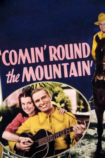 Comin Round the Mountain Poster