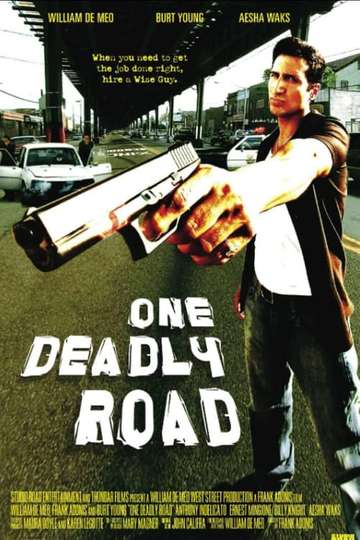 One Deadly Road Poster