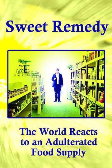 Sweet Remedy: The World Reacts to an Adulterated Food Supply