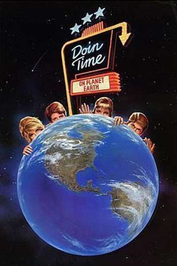Doin Time on Planet Earth Poster