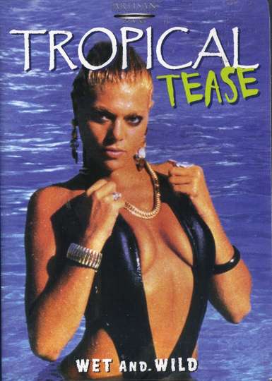Tropical Tease Poster