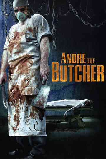 Andre the Butcher poster