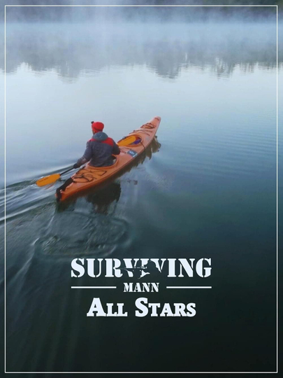 Surviving Mann: All-Stars