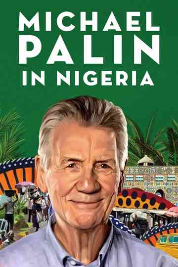 Michael Palin in Nigeria poster