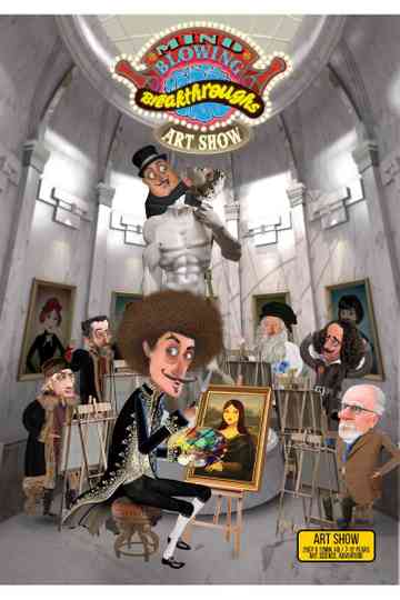 Mind Blowing Breakthroughs Art show