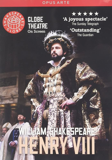 Henry VIII  Live at Shakespeares Globe