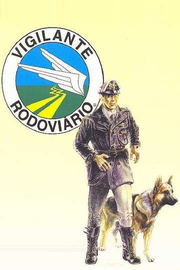 O Vigilante Rodoviário Poster