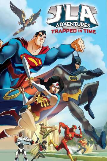 JLA Adventures Trapped in Time Poster
