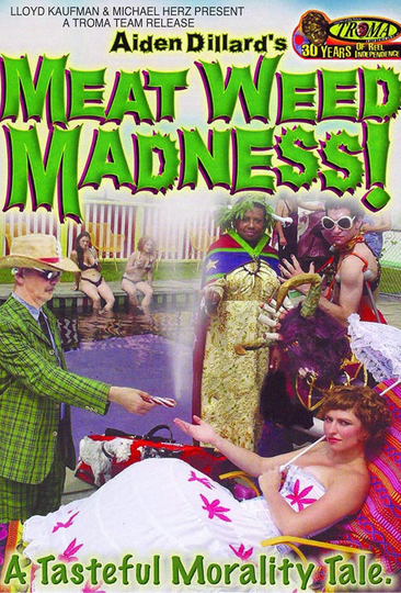 Meat Weed Madness Poster