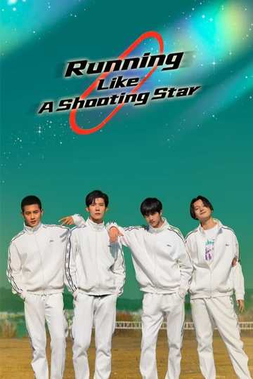 Running Like a Shooting Star Poster