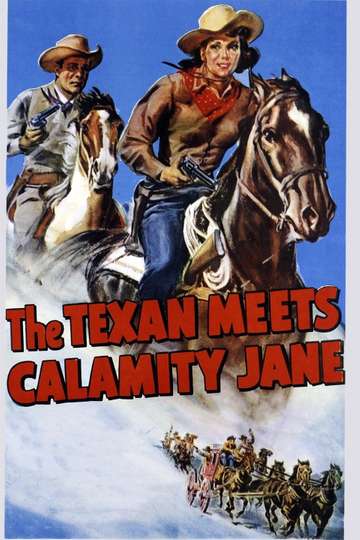 The Texan Meets Calamity Jane Poster
