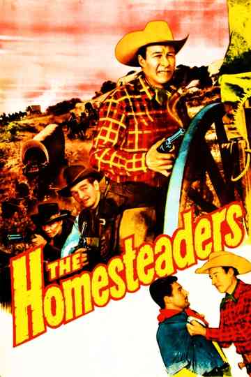 The Homesteaders Poster