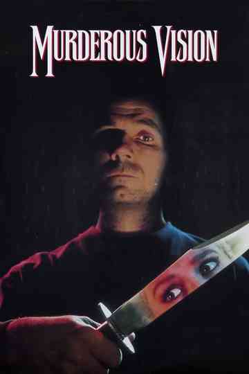 Murderous Vision