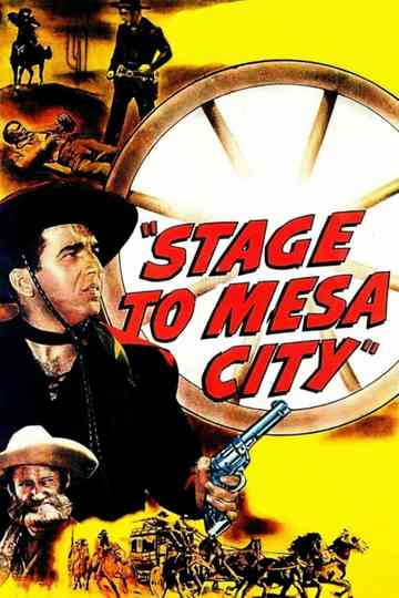 Stage to Mesa City Poster