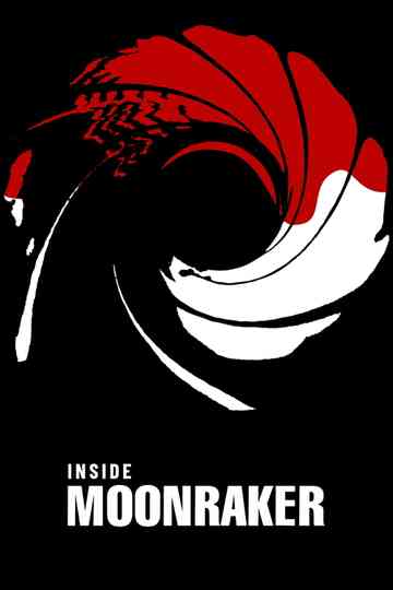 Inside 'Moonraker' Poster