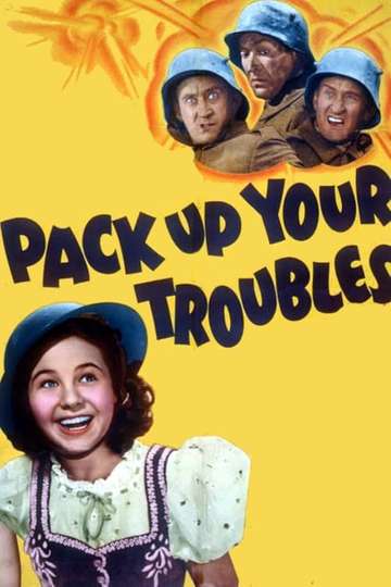 Pack Up Your Troubles Poster