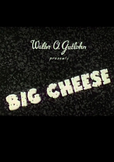 The Big Cheese