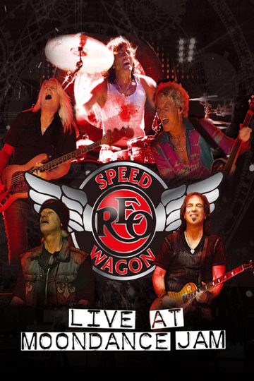 REO Speedwagon: Live at Moondance Jam Poster